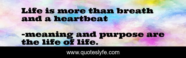 Life is more than breath and a heartbeat