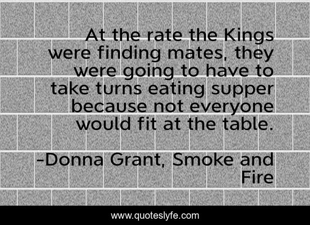 At the rate the Kings were finding mates, they were going to have to take turns eating supper because not everyone would fit at the table.