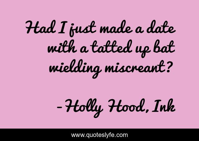 Had I just made a date with a tatted up bat wielding miscreant?