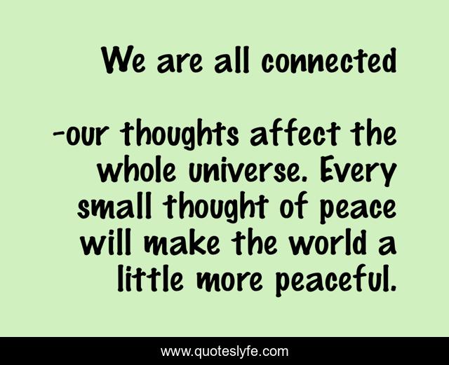We are all connected