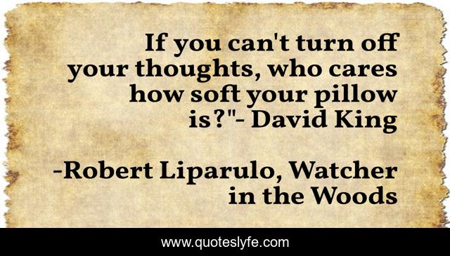 If you can't turn off your thoughts, who cares how soft your pillow is?