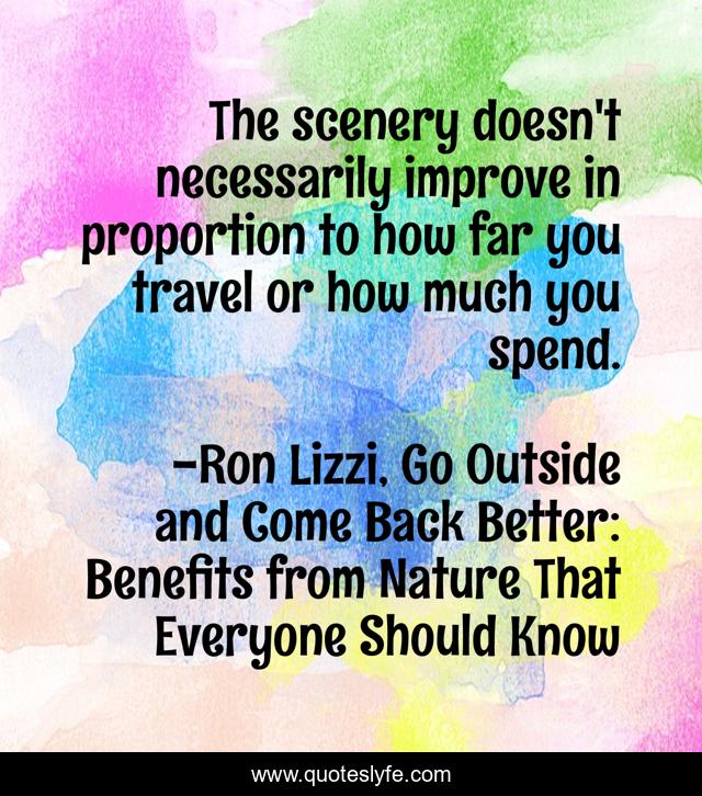 The scenery doesn't necessarily improve in proportion to how far you travel or how much you spend.