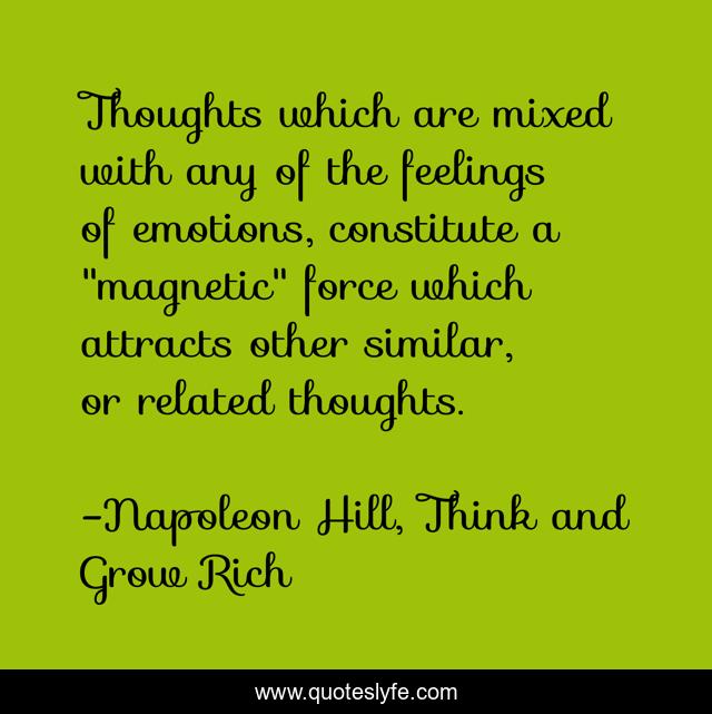 Thoughts which are mixed with any of the feelings of emotions, constitute a 