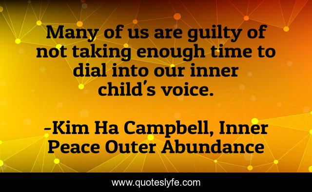 Many of us are guilty of not taking enough time to dial into our inner child's voice.