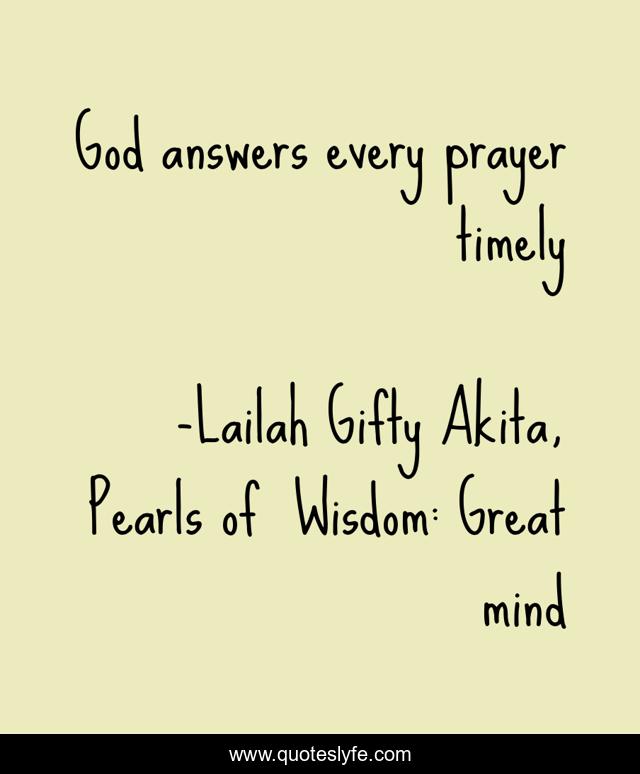 God answers every prayer timely