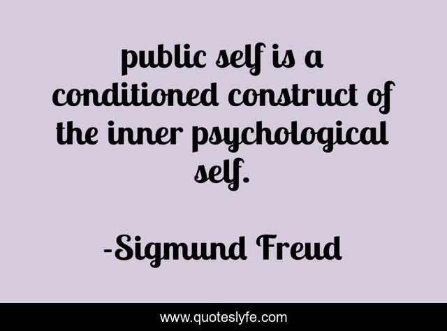 public self is a conditioned construct of the inner psychological self.