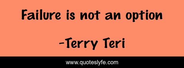 Failure is not an option