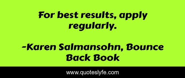 For best results, apply regularly.