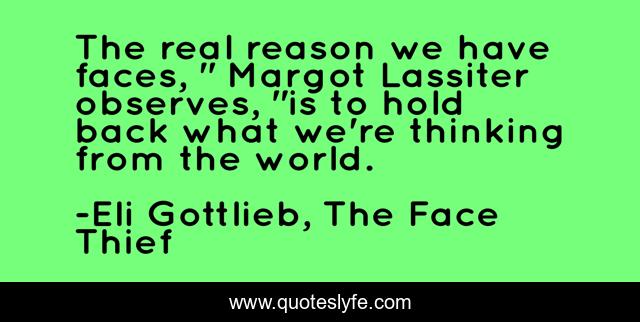 The real reason we have faces, 