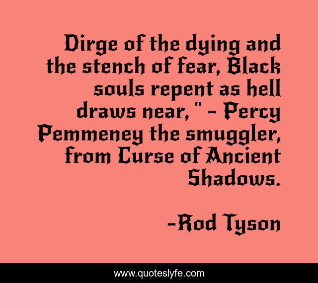 Dirge of the dying and the stench of fear, Black souls repent as hell draws near, 