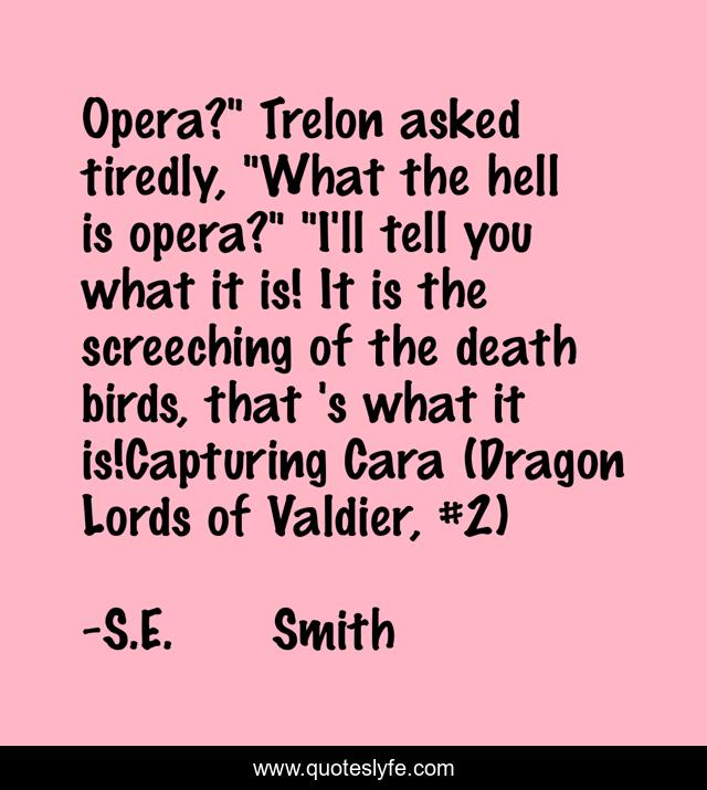 Opera?