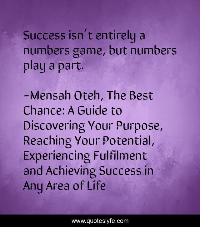 Success isn’t entirely a numbers game, but numbers play a part.