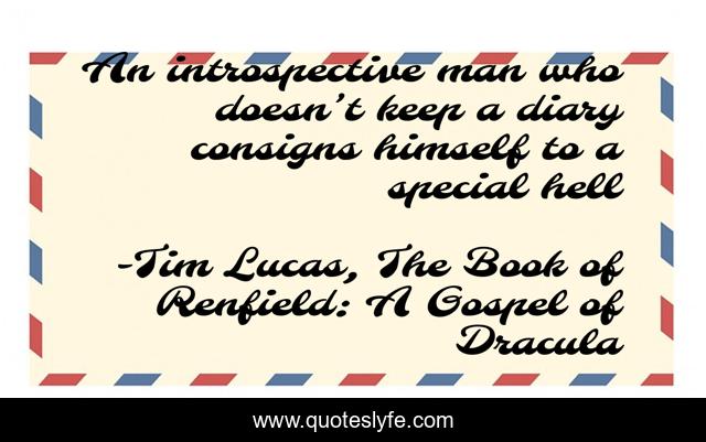 An introspective man who doesn’t keep a diary consigns himself to a special hell