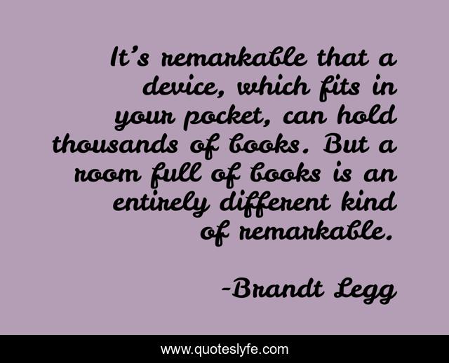 It’s remarkable that a device, which fits in your pocket, can hold thousands of books. But a room full of books is an entirely different kind of remarkable.