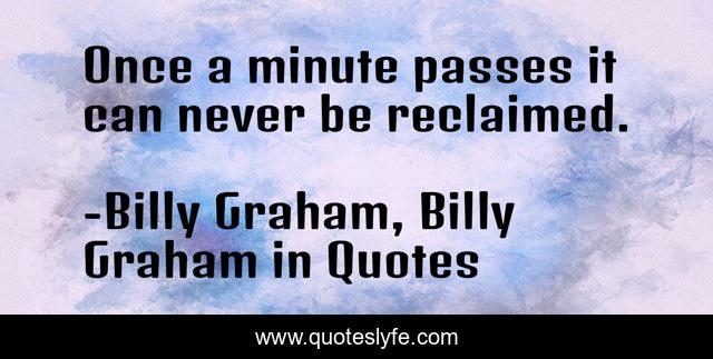 Once a minute passes it can never be reclaimed.