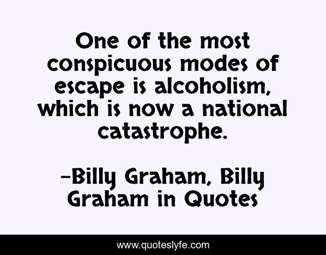 One of the most conspicuous modes of escape is alcoholism, which is now a national catastrophe.