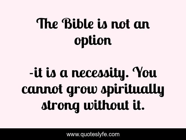 The Bible is not an option