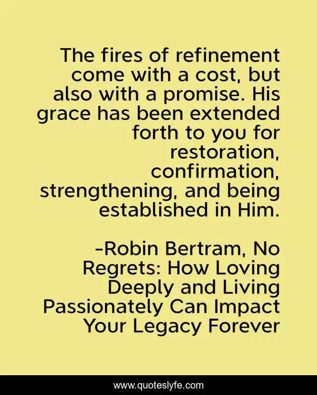 The fires of refinement come with a cost, but also with a promise. His grace has been extended forth to you for restoration, confirmation, strengthening, and being established in Him.