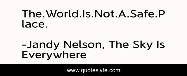The.World.Is.Not.A.Safe.Place.