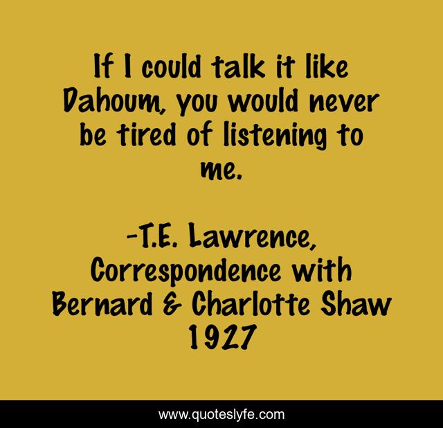 If I could talk it like Dahoum, you would never be tired of listening to me.
