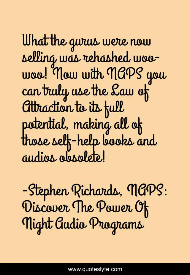 What the gurus were now selling was rehashed woo-woo! Now with NAPS you can truly use the Law of Attraction to its full potential, making all of those self-help books and audios obsolete!