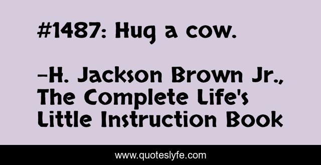 #1487: Hug a cow.