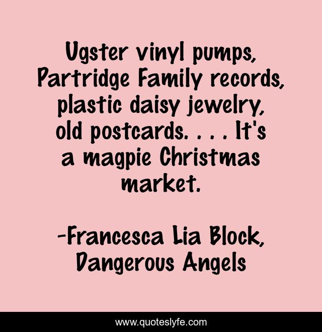 Ugster vinyl pumps, Partridge Family records, plastic daisy jewelry, old postcards. . . . It's a magpie Christmas market.