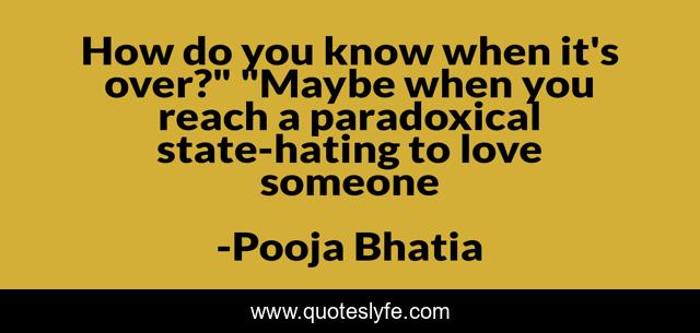 How do you know when it's over?