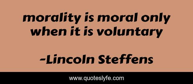 morality is moral only when it is voluntary