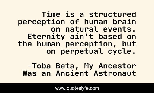 Time is a structured perception of human brain on natural events. Eternity ain't based on the human perception, but on perpetual cycle.