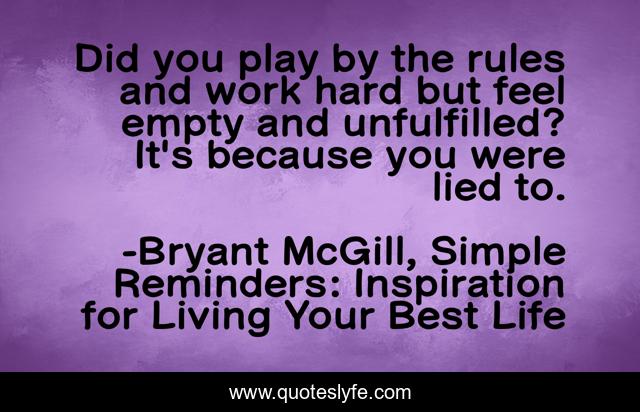 Did you play by the rules and work hard but feel empty and unfulfilled? It's because you were lied to.