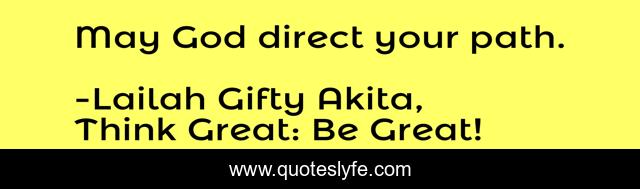 May God direct your path.