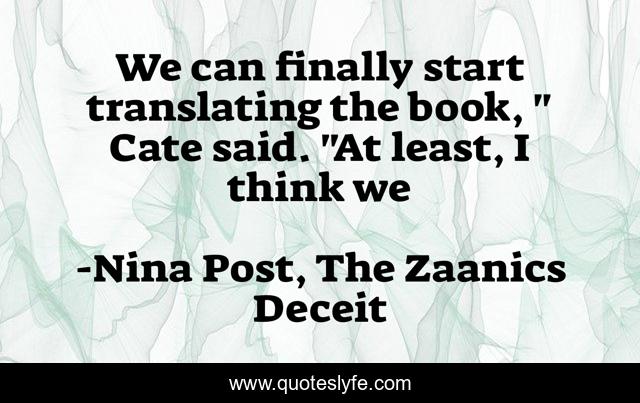 We can finally start translating the book, 