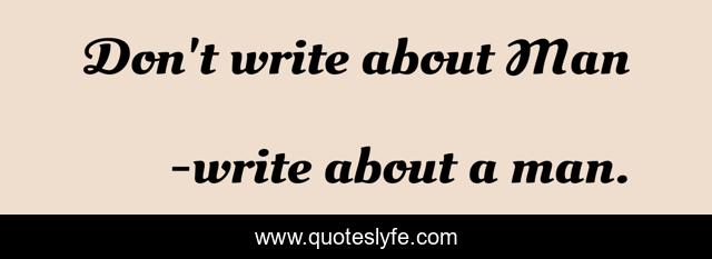 Don't write about Man