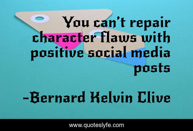 You can’t repair character flaws with positive social media posts