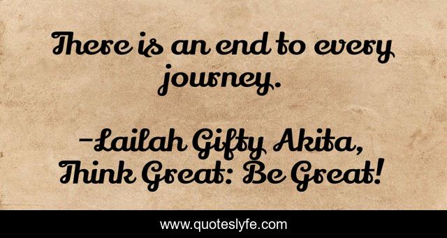 There is an end to every journey.