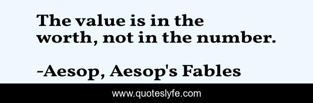 The value is in the worth, not in the number.