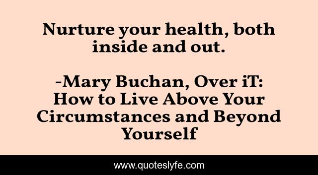 Nurture your health, both inside and out.