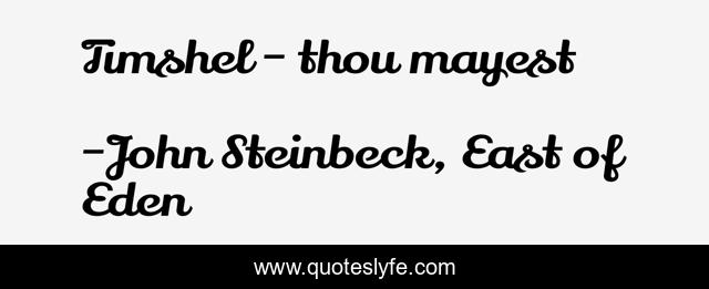 Timshel - thou mayest