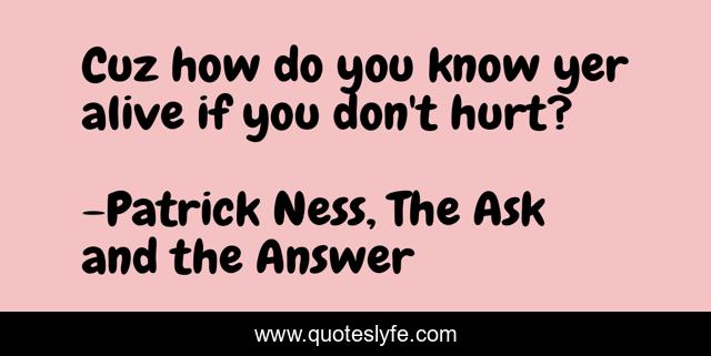 Cuz how do you know yer alive if you don't hurt?