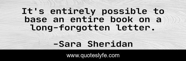 It's entirely possible to base an entire book on a long-forgotten letter.