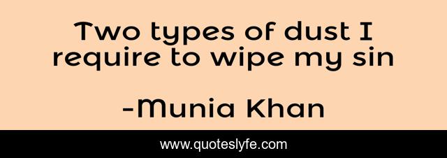 Two types of dust I require to wipe my sin