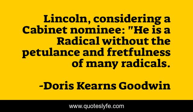 Lincoln, considering a Cabinet nominee: 