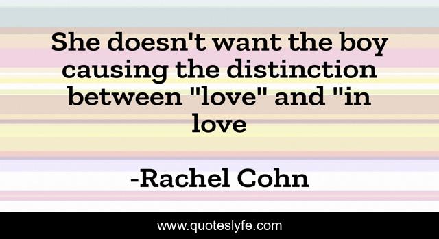 She doesn't want the boy causing the distinction between 