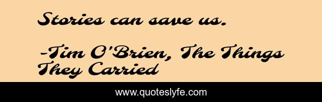 Stories can save us.