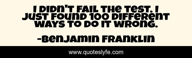 I didn't fail the test. I just found 100 different ways to do it wrong.