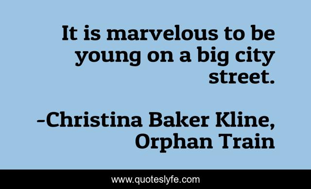 It is marvelous to be young on a big city street.