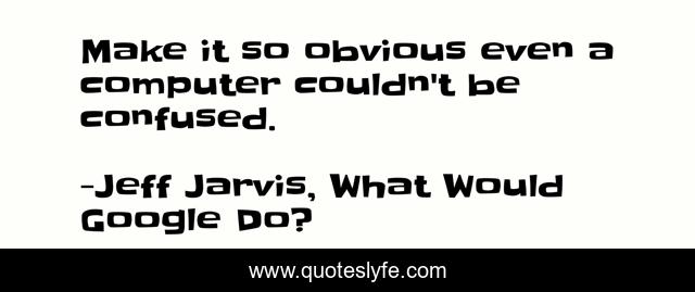 Make it so obvious even a computer couldn't be confused.