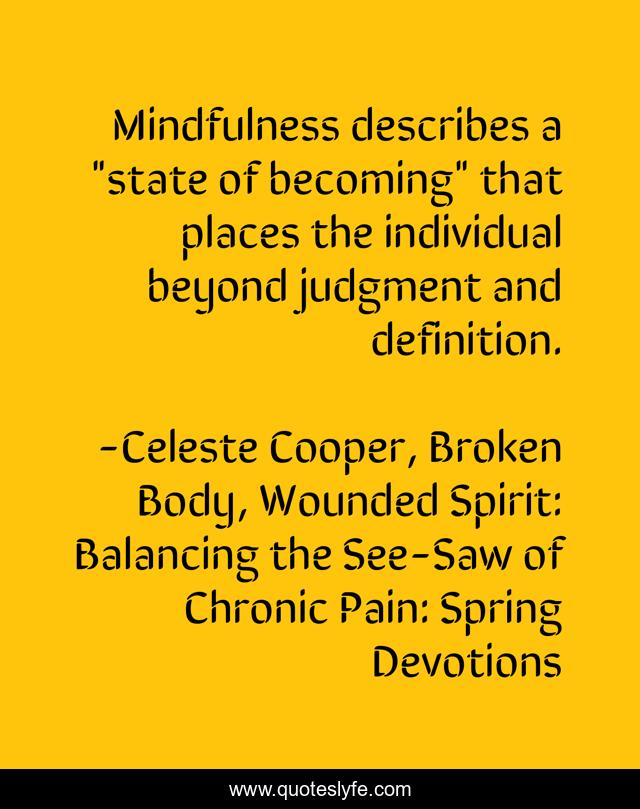 Mindfulness describes a 