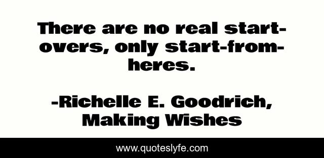 There are no real start-overs, only start-from-heres.